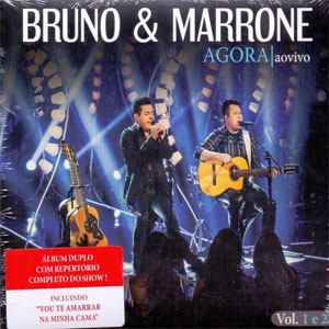 Disco Agora (Ao Vivo) de Bruno e Marrone