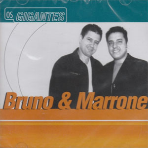 Disco Os Gigantes de Bruno e Marrone