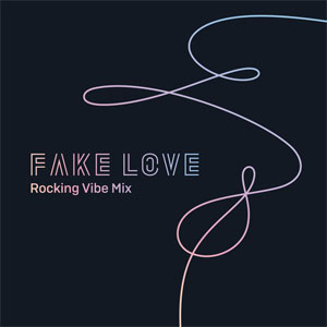 Disco FAKE LOVE (Rocking Vibe Mix) de BTS