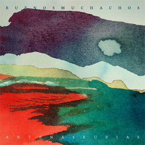 Disco Antenas Rubias de Buenos Muchachos