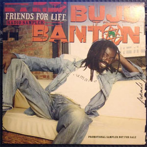 Disco Friends For Life Radio Sampler de Buju Banton