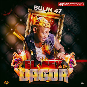 Disco El Rey De Las Dagor de Bulin 47