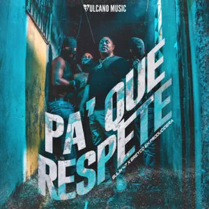 Álbum Pa' Que Respete de Bulin 47