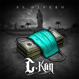 Disco El Dinero de C Kan