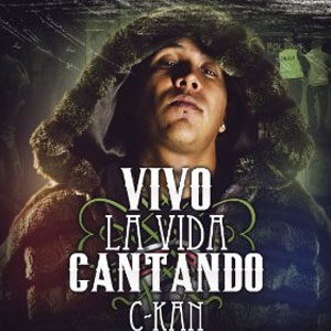 Disco Vivo La Vida Cantando - Single de C Kan