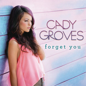 Disco Forget You de Cady Groves