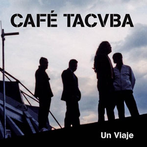 Disco Un Viaje de Café Tacvba