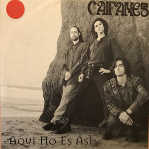 Álbum Aquí No Es Así de Caifanes