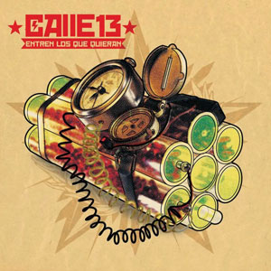 Disco Entren Los Que Quieran de Calle 13