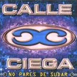 Disco No Pares De Sudar de Calle Ciega