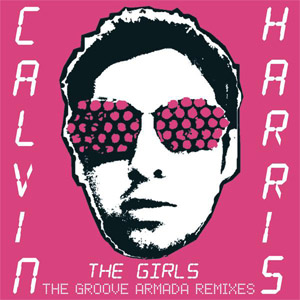 Disco The Girls (Remixes) de Calvin Harris