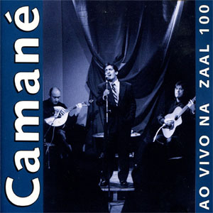 Disco Ao Vivo Na Zaal 100 de Camané