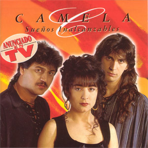 Disco Sueños Inalcanzables de Camela