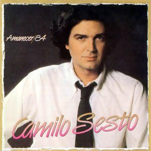 Disco Amanecer 84 de Camilo Sesto