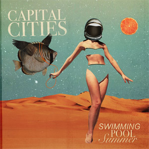 Disco Swimming Pool Summer (Ep) de Capital Cities