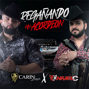 Disco Regañando Un Acordeón de Carín León
