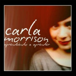 Disco Aprendiendo A Aprender de Carla Morrison