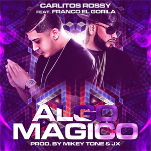 Disco Algo Mágico de Carlitos Rossy