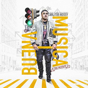 Disco Buena Música de Carlitos Rossy