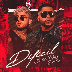 Disco Difícil de Carlitos Rossy