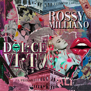 Disco Dolce Vita de Carlitos Rossy
