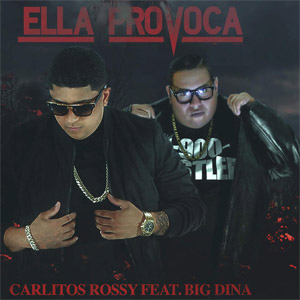 Disco Ella Provoca de Carlitos Rossy