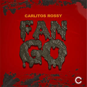 Disco Fango de Carlitos Rossy