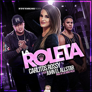 Disco La Roleta de Carlitos Rossy