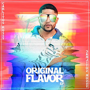 Disco Original Flavor de Carlitos Rossy