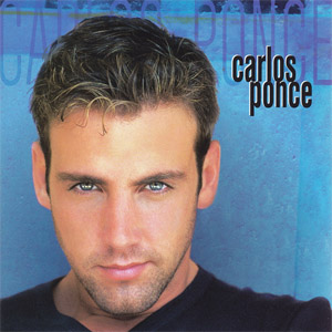 Disco Carlos Ponce de Carlos Ponce