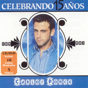 Disco Celebrando 15 Anos de Carlos Ponce
