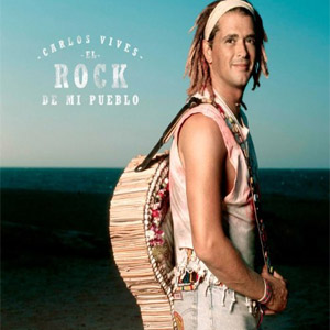 Disco El Rock De Mi Pueblo de Carlos Vives