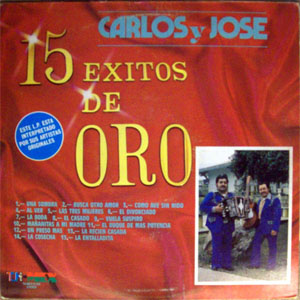 Disco 15 Éxitos De Oro de Carlos y José