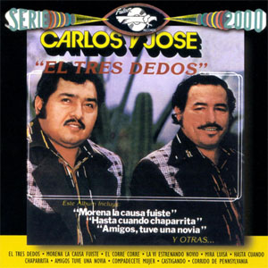 Disco El Tres Dedos de Carlos y José