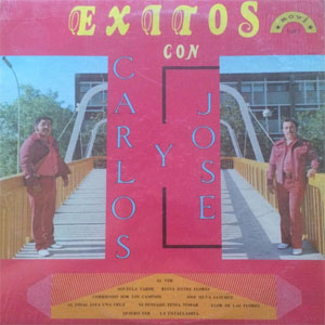 Disco ¡Éxitos Con Carlos Y José! de Carlos y José