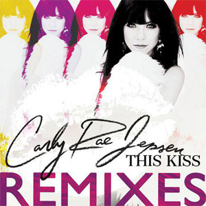 Disco This Kiss (Remixes) de Carly Rae Jepsen