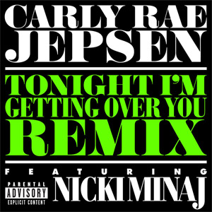 Disco Tonight I'm Getting Over You (Remix) de Carly Rae Jepsen