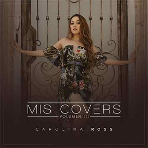 Disco Mis Covers, Vol. 3 de Carolina Ross