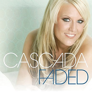Disco Faded de Cascada