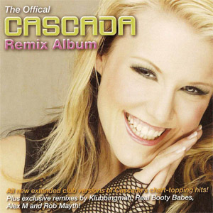 Disco The Offical Cascada Remix Album de Cascada