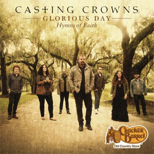 Disco Glorious Day: Hymns Of Faith de Casting Crowns
