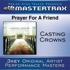 Disco Prayer for a Friend (Performance Tracks) - EP de Casting Crowns