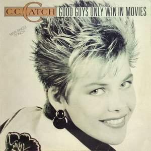Disco Good Guys Only Win In Movies de C.C. Catch