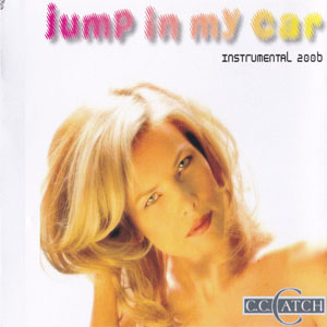 Disco Jump In My Car (Instrumental 2006) de C.C. Catch