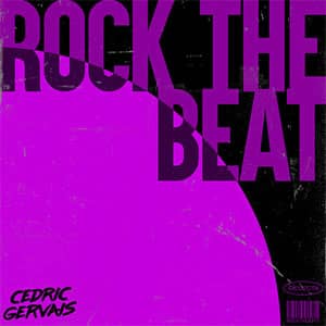 Disco Rock The Beat de Cedric Gervais