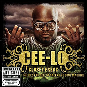 Disco Closet Freak: The Best of Cee-Lo Green the Soul Machine de Cee Lo Green