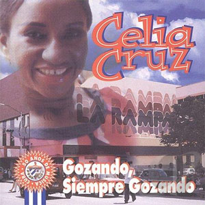 Disco Gozando Siempre de Celia Cruz