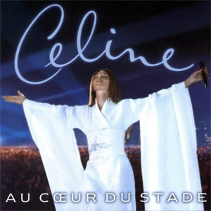 Disco Au Coeur Du Stade de Celine Dion