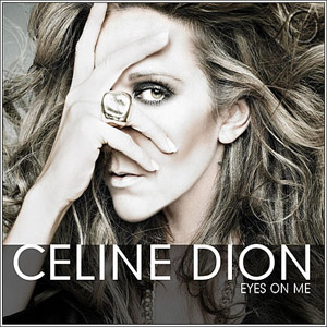 Disco Eyes On Me de Celine Dion