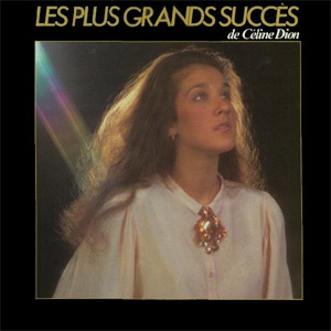 Disco Les Plus Grands Succes De Celine Dion de Celine Dion